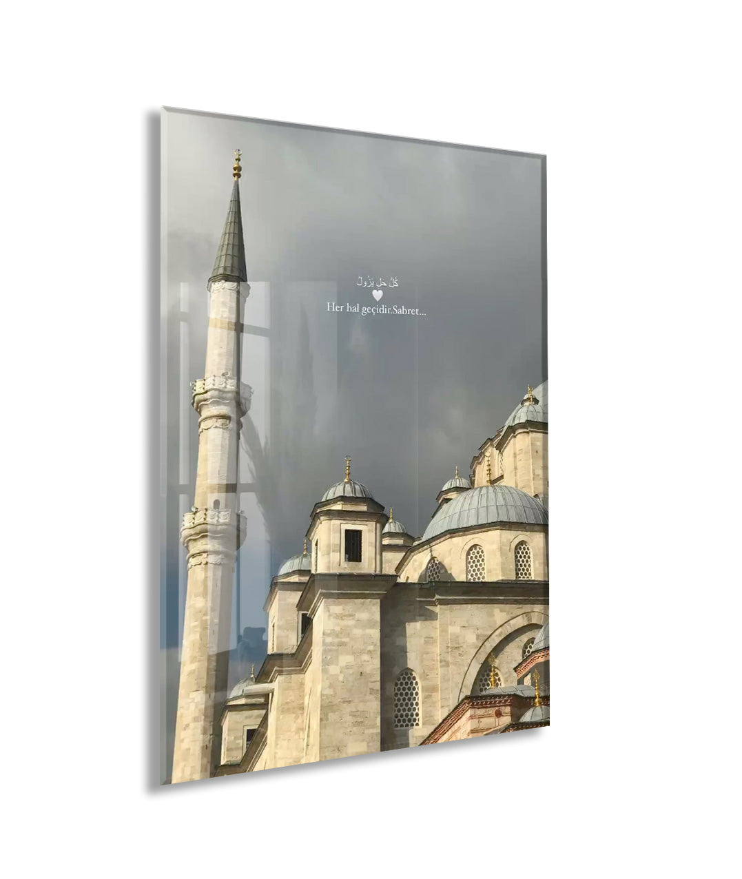 Her Hal Geçicidir Sabret Yazılı Cami Cam Tablo - PeonyDini153