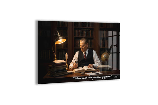 Mustafa Kemal Atatürk Çalışma Masası Cam Tablo | İmzalı Premium Cam Poster -PeonyAta1322