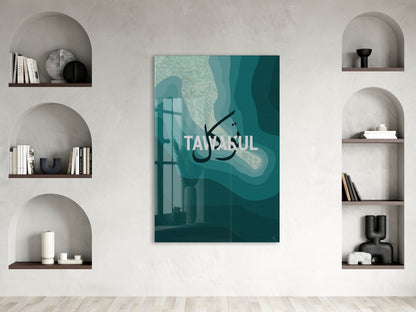 Tevekkül Temalı Minimal Cam Tablo – Turkuaz Duvar Dekoru - PeonyDini154