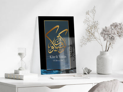 Kün Fe Yekün – Ol Der ve Olur | İlahi Kudret Cam Tablo - PeonyDini082