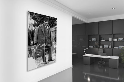 Payidar Atatürk Cam Tablo | Siyah Beyaz Atatürk Portresi, Anlamlı Duvar Dekoru, UV Baskı Temperli Cam Tablo PeonyAta049